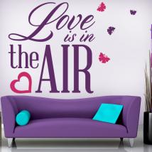 Vinile decorativo frasi Love Is In The Air