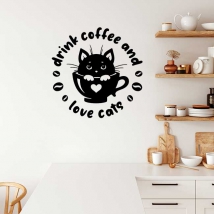 Adesivi decorativi drink coffee and love cats